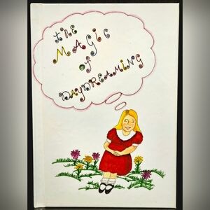 THE MAGIC OF DAYDREAMING By Lisa Leary 2008 Hardcover Book Limited Edition